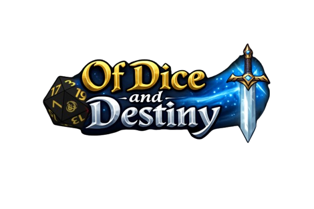 Of Dice & Destiny